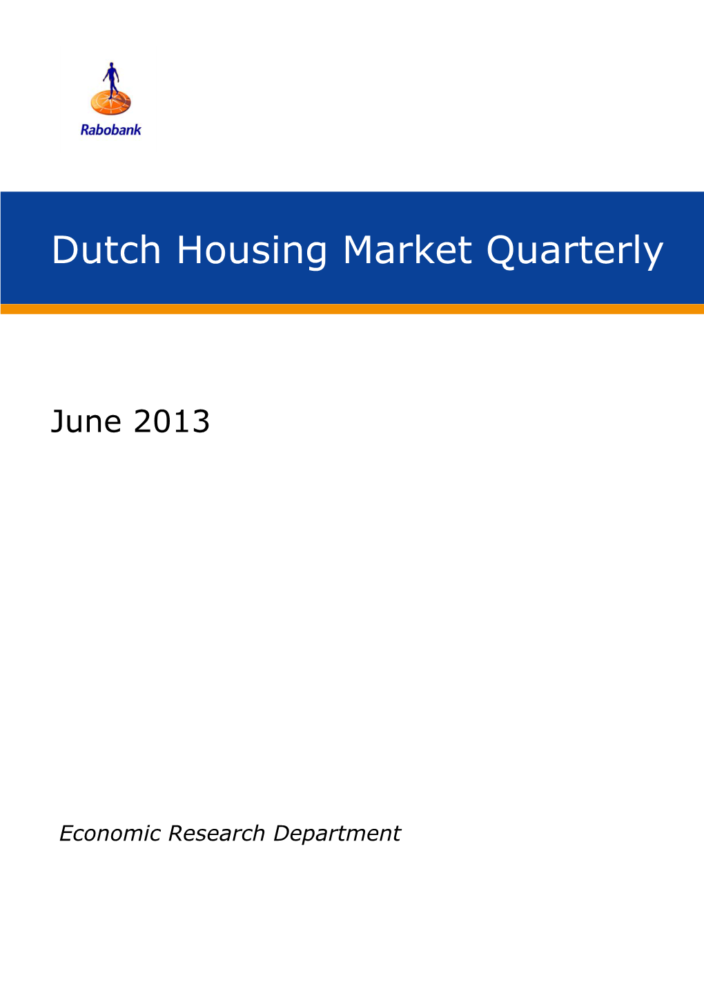 Dutch Housing Market Quarterly June 2013