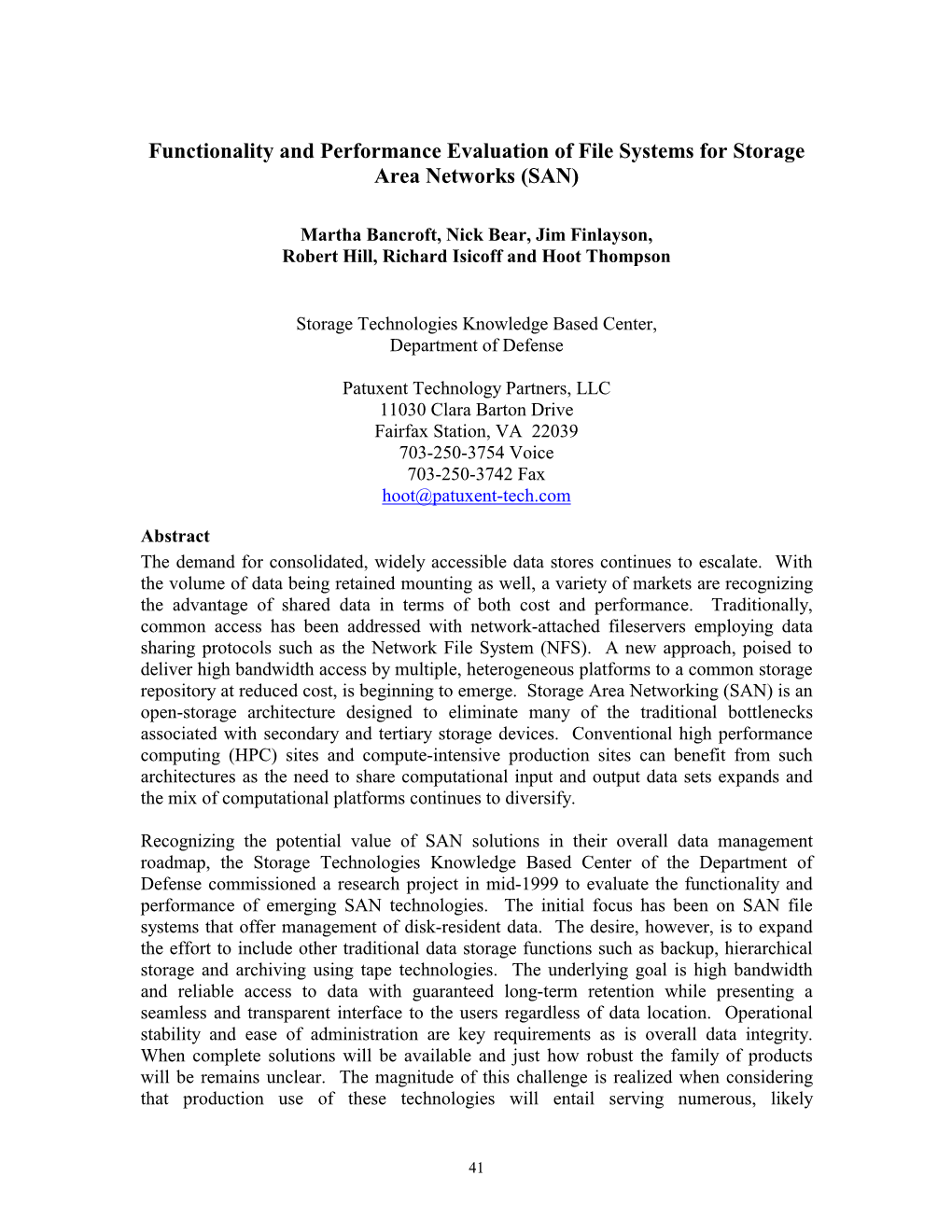 Functionality and Performance Evaluation of File Systems for Storage Area Networks (SAN)