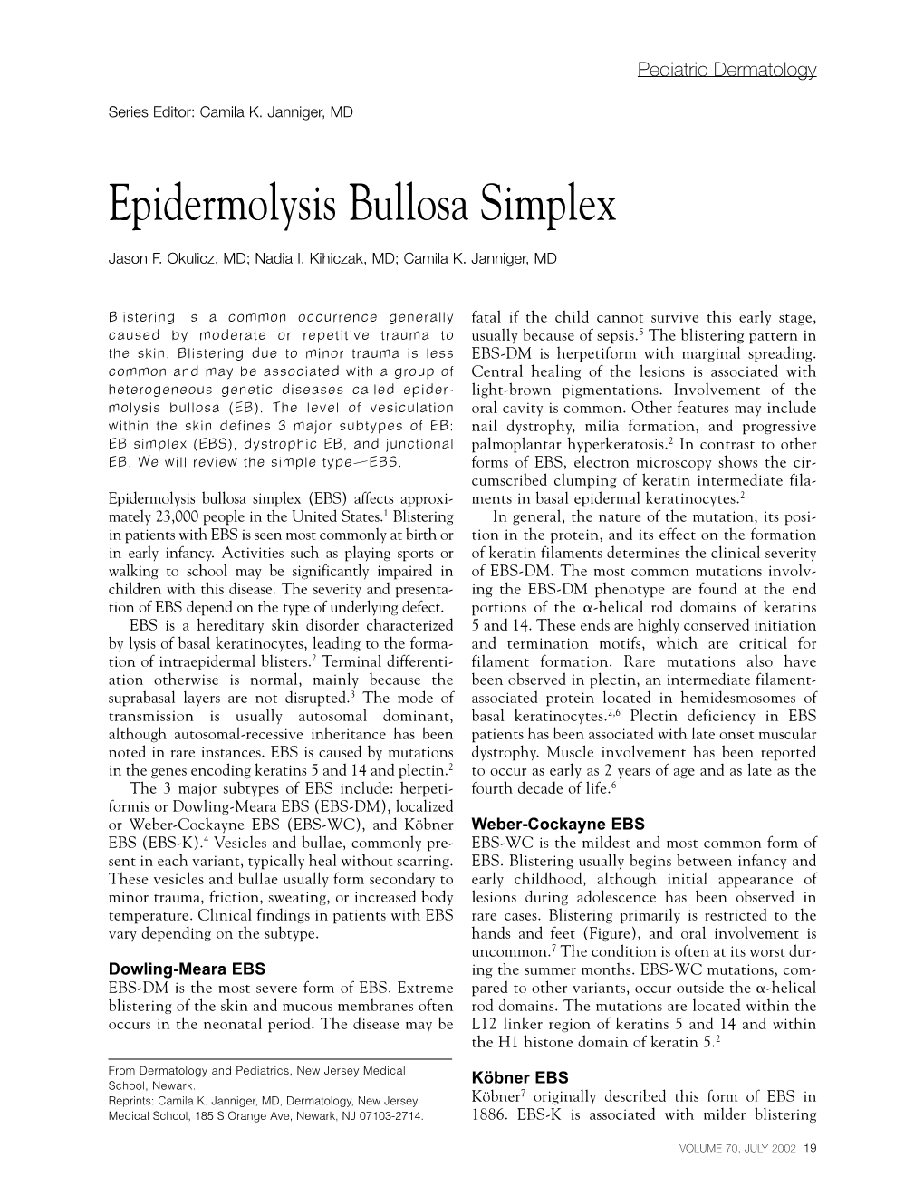 Epidermolysis Bullosa Simplex