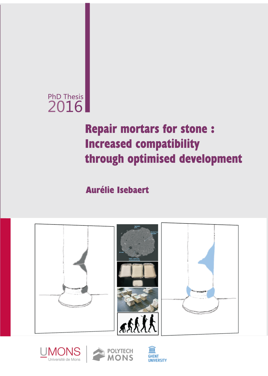 Repair Mortars for Stone: Increased Compatibility Through Optimised