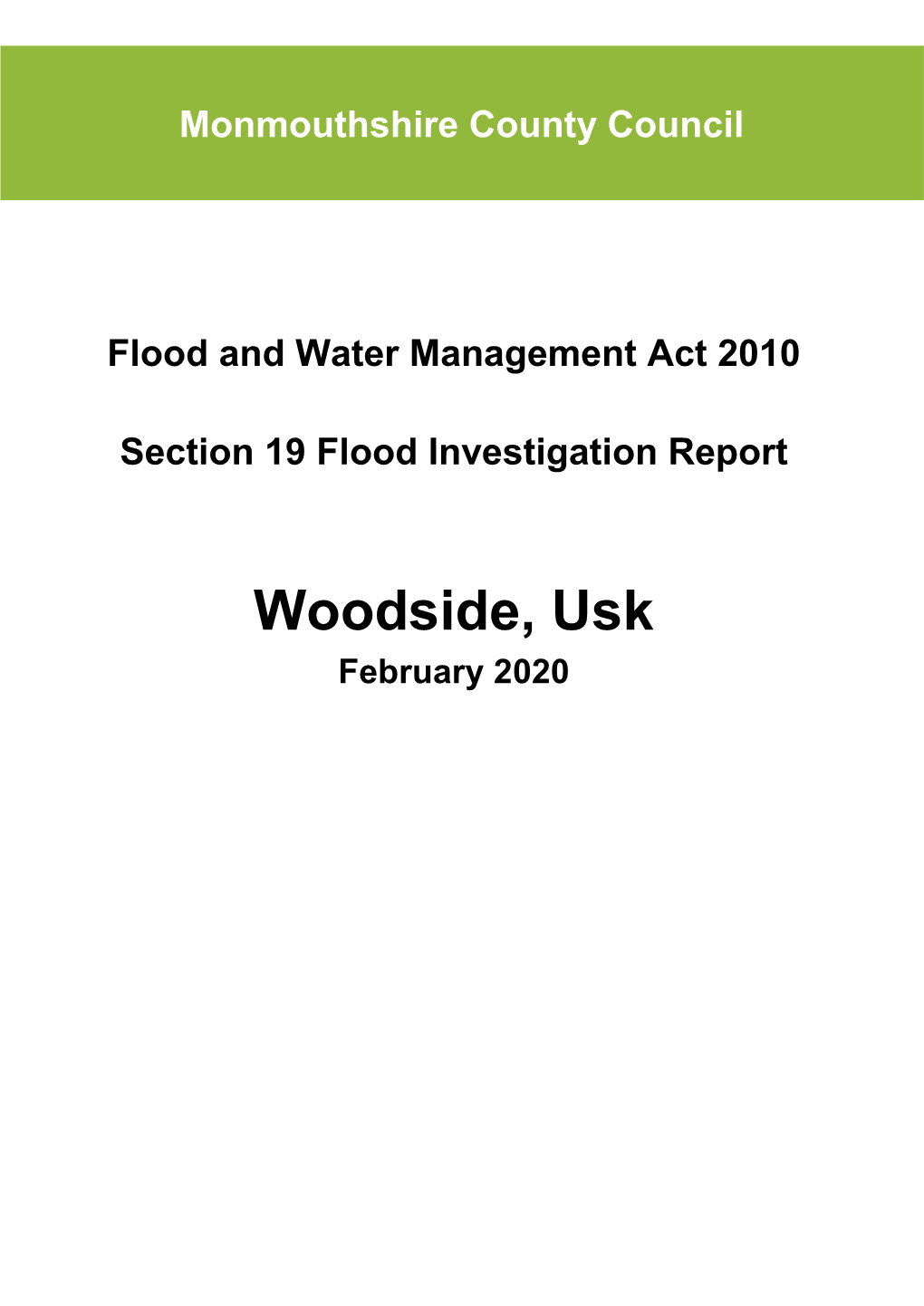 Woodside, Usk February 2020