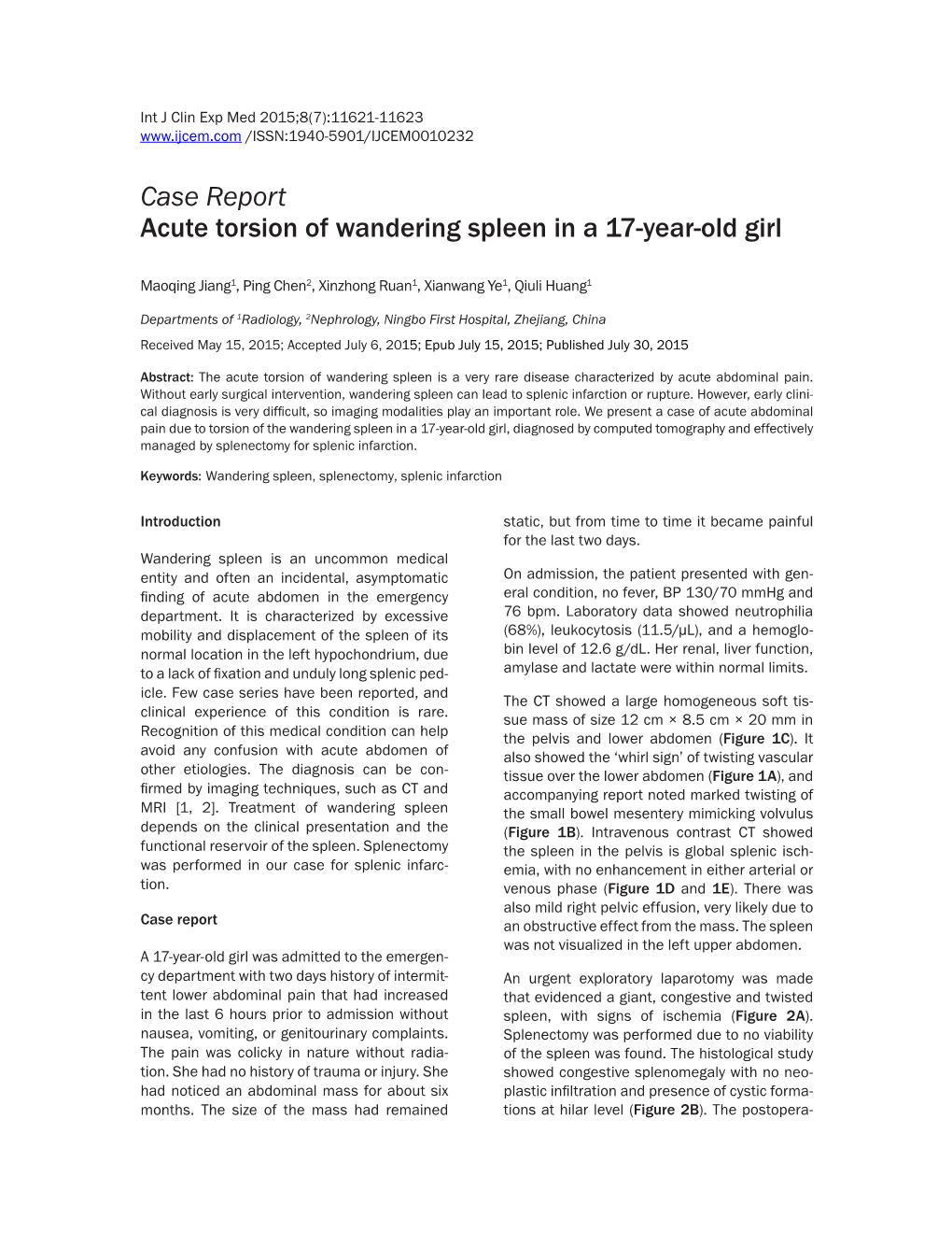 Case Report Acute Torsion of Wandering Spleen in a 17-Year-Old Girl