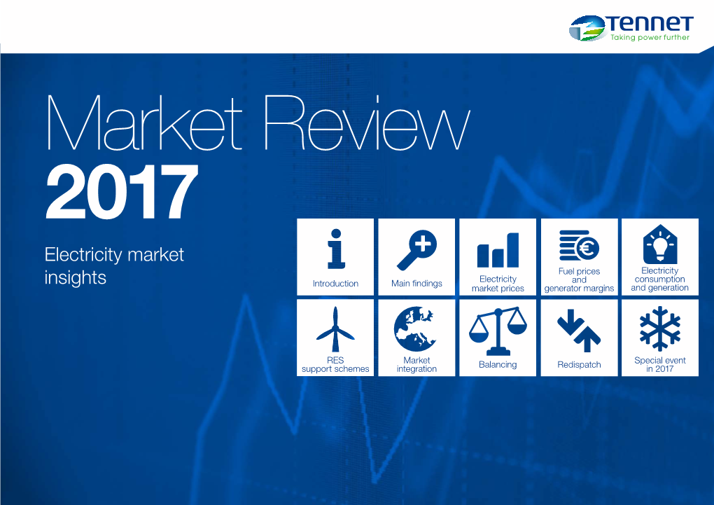 Tennet Market Review 2017 – Electricity Market Insights
