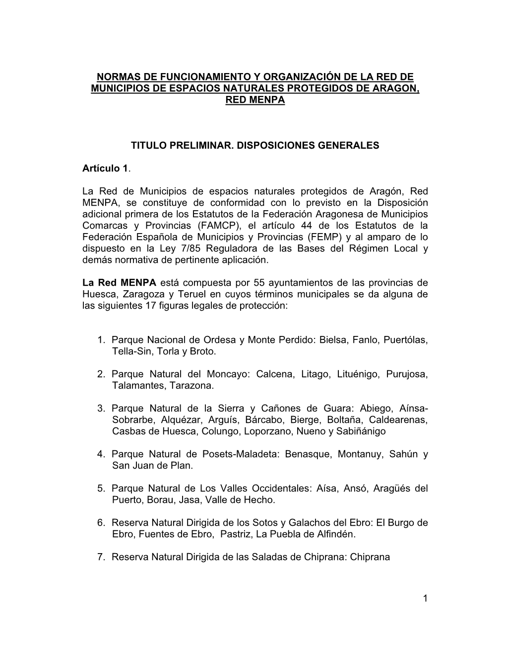 Normas De Funcionamiento Y Organización De La Red De Municipios De Espacios Naturales Protegidos De Aragon, Red Menpa