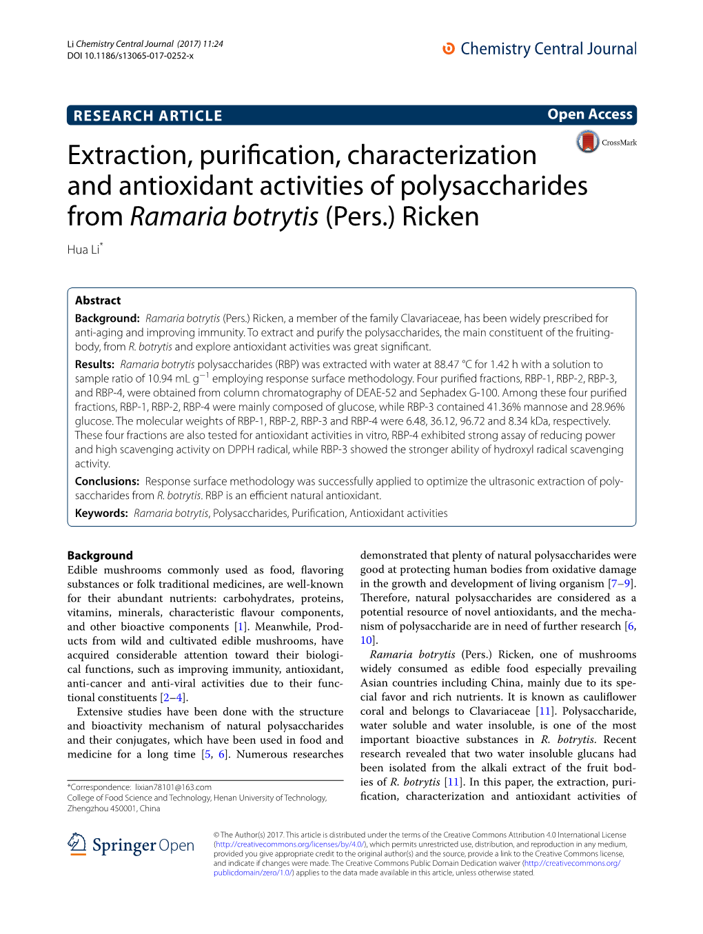 Extraction, Purification, Characterization and Antioxidant Activities of Polysaccharides from Ramaria Botrytis (Pers.) Ricken Hua Li*