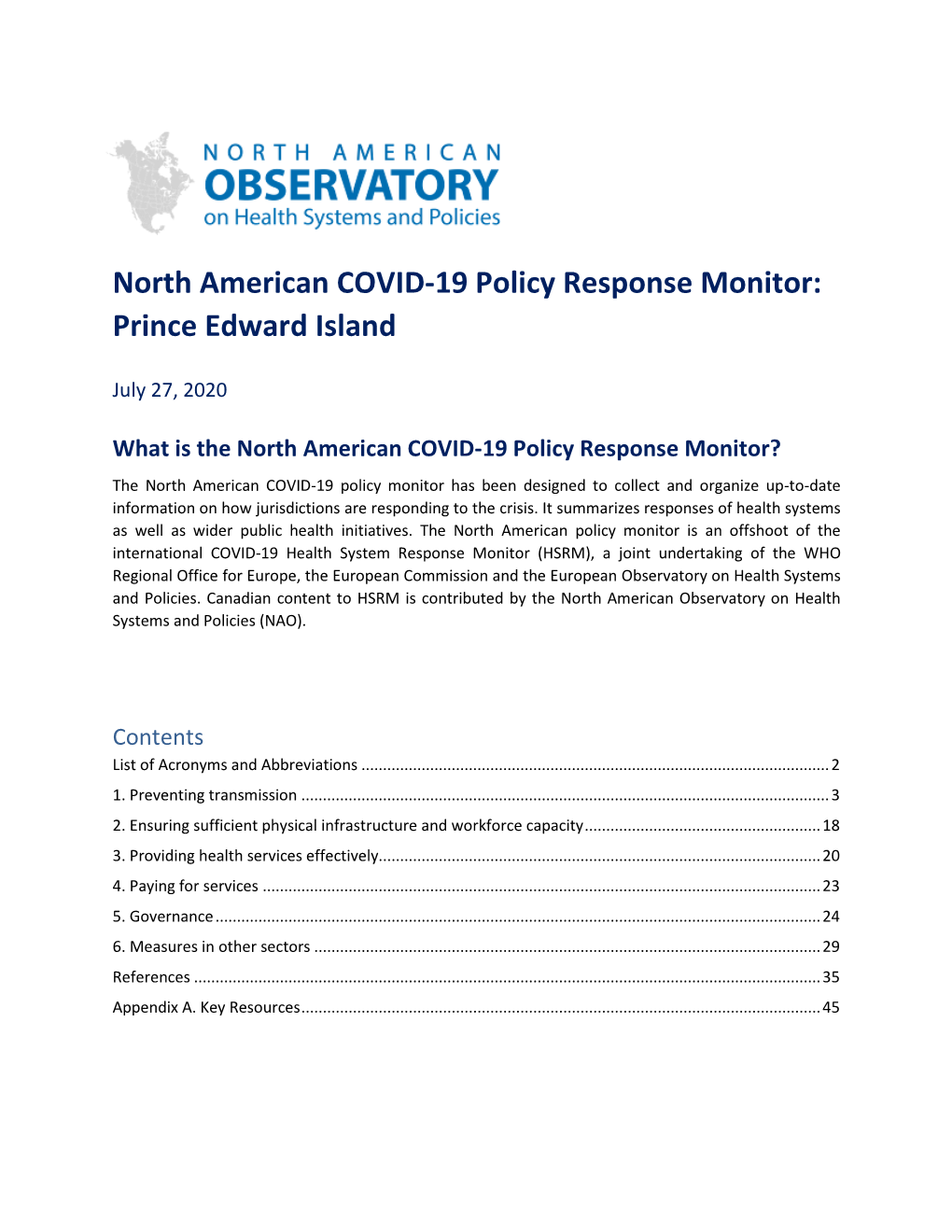 Prince Edward Island Response Monitor
