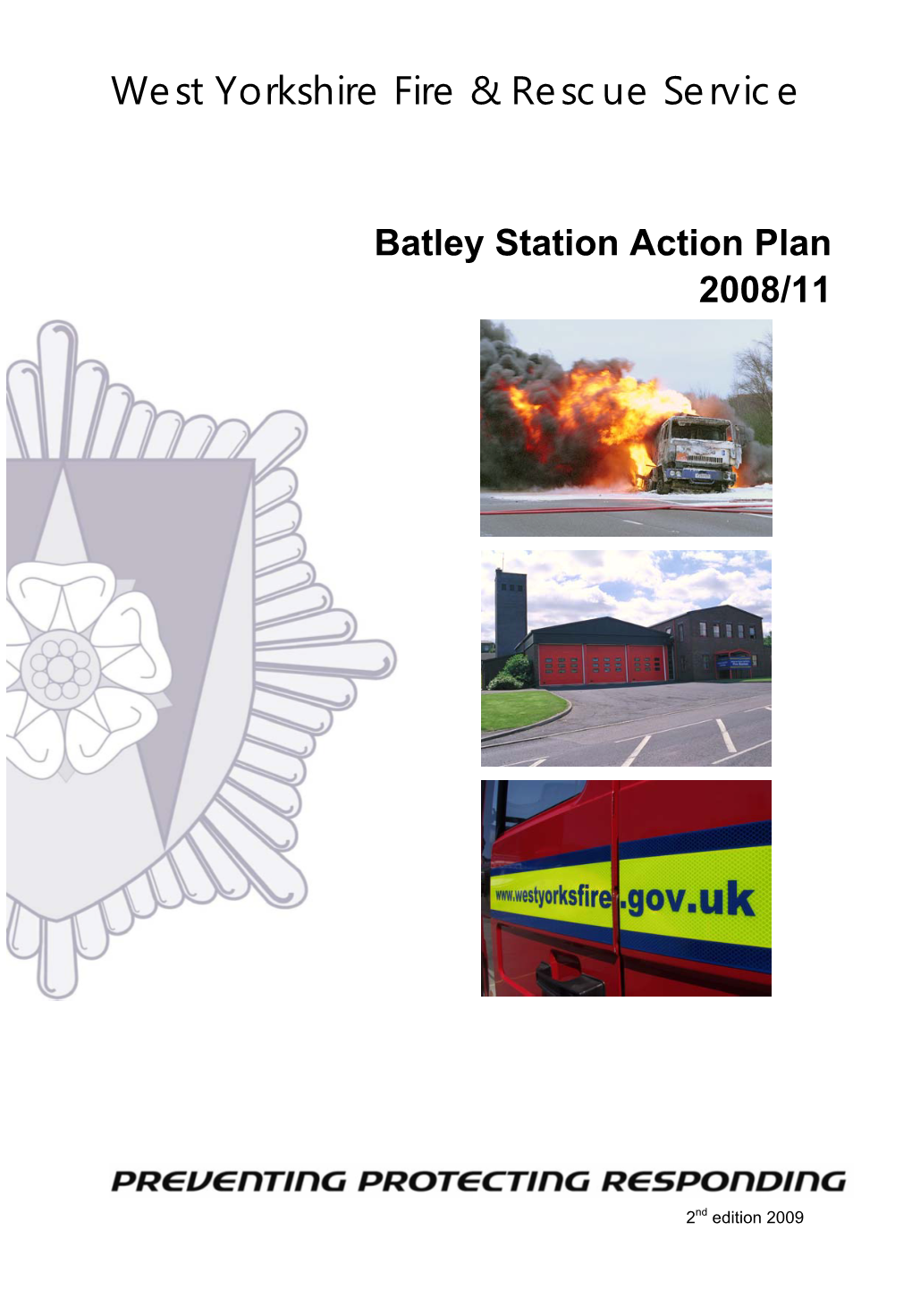 Batley Fire Station Action Plan 2008/11