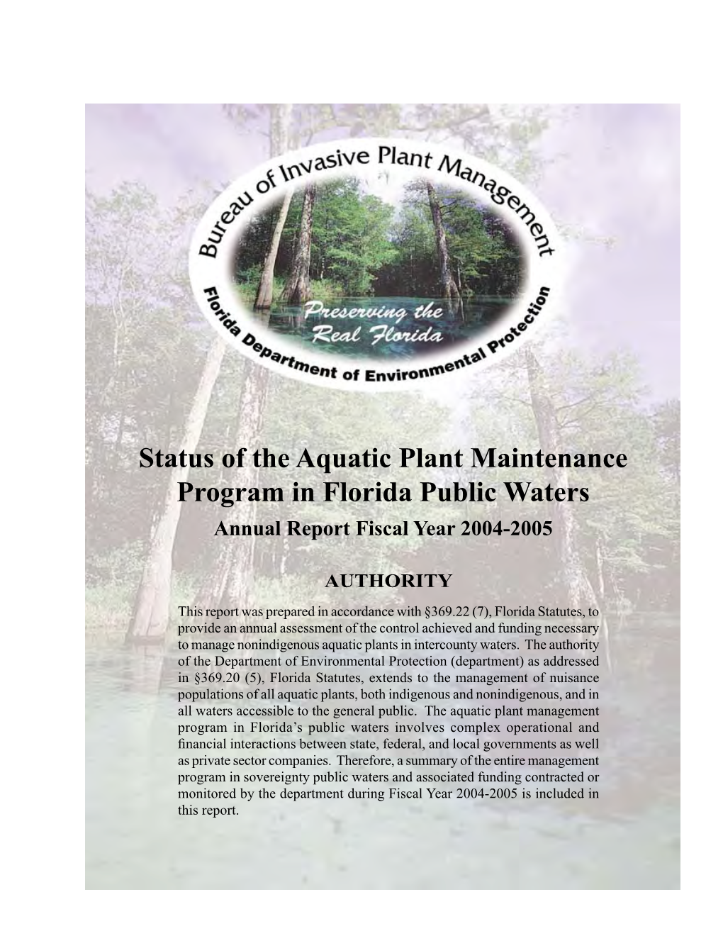 Status of the Aquatic Plant Maintenance Program in Florida Public Waters Annual Report Fiscal Year 2004-2005