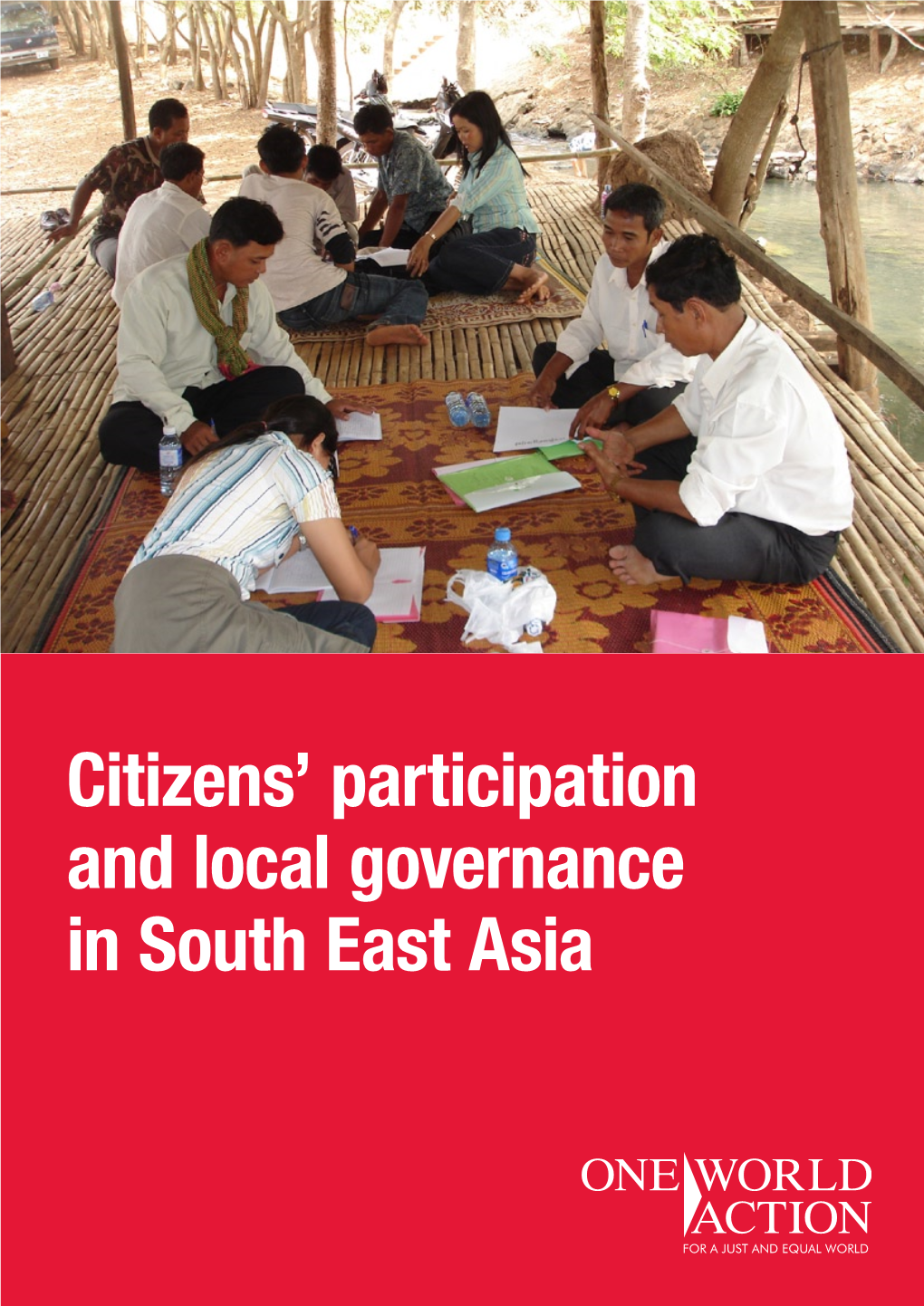 Citizens' Participation and Local Governance in South East Asia