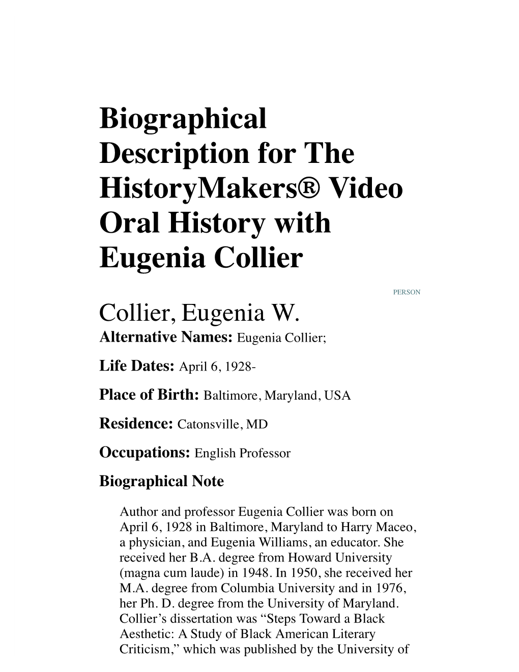 Biographical Description for the Historymakers® Video Oral History with Eugenia Collier