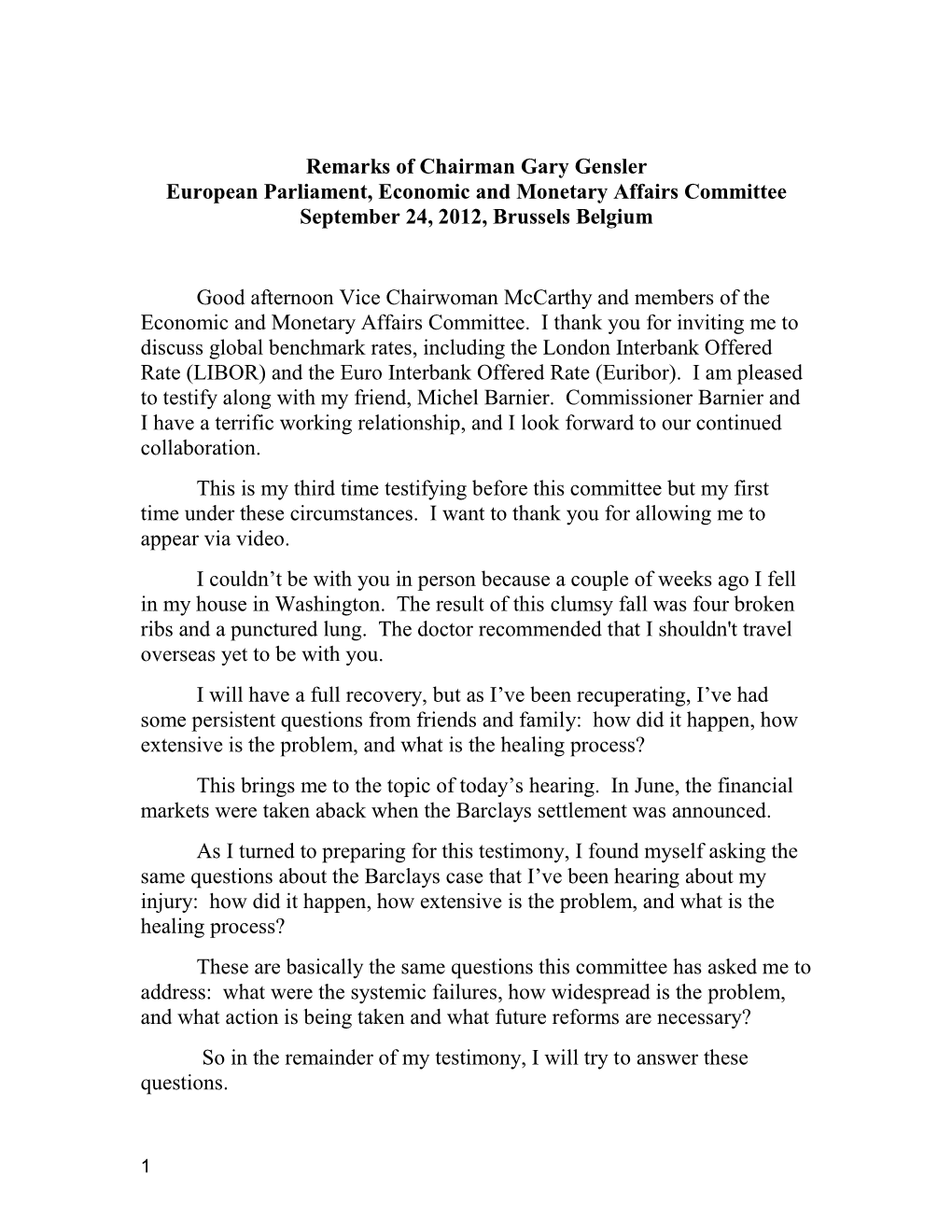 Remarks of Chairman Gary Gensler European Parliament, Economic and Monetary Affairs Committee September 24, 2012, Brussels Belgium