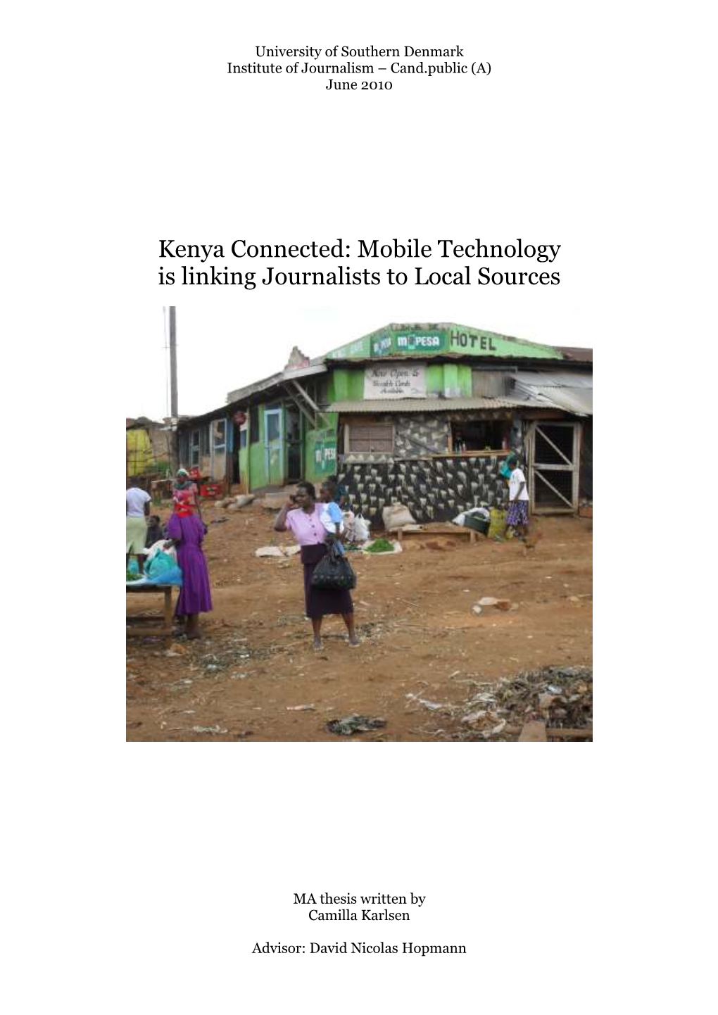Kenya Connected: Mobile Technology Is Linking Journalists to Local Sources