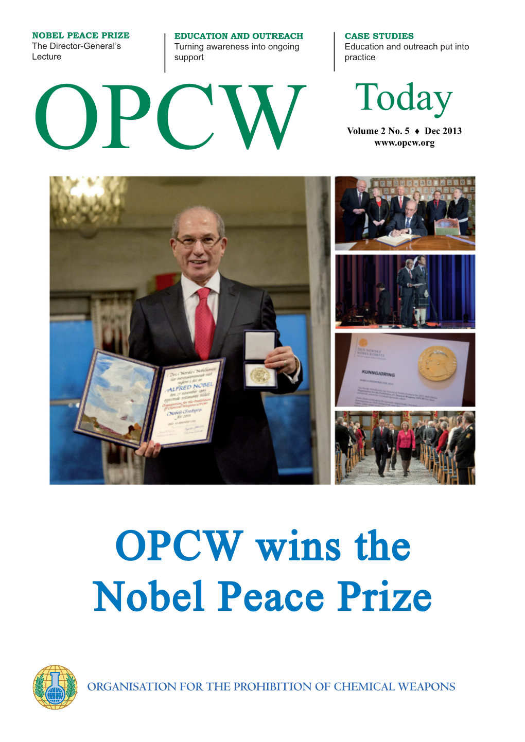 OPCW Wins the Nobel Peace Prize