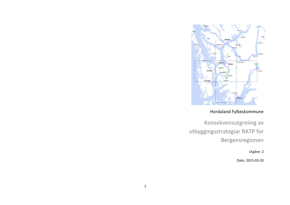 Konsekvensutgreiing Av Utbyggingsstrategiar RATP for Bergensregionen