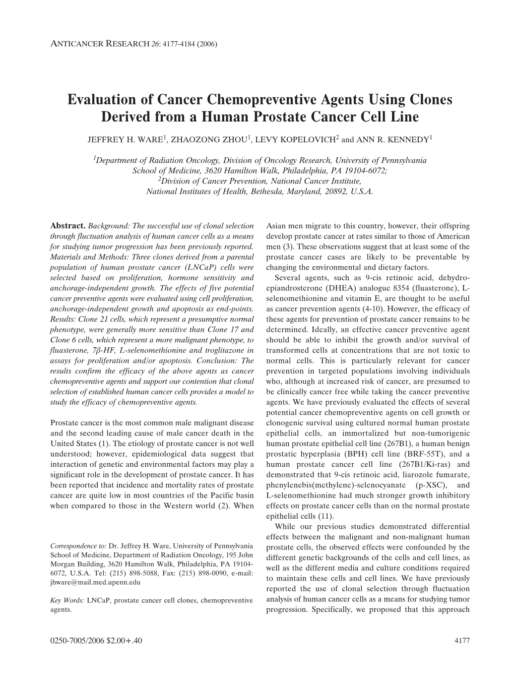 Evaluation of Cancer Chemopreventive Agents Using Clones Derived from a Human Prostate Cancer Cell Line
