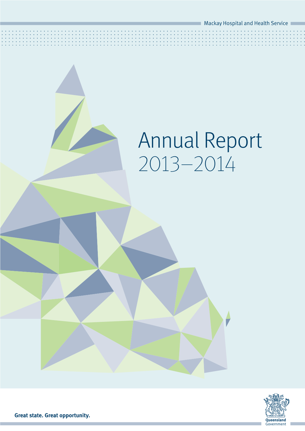 Mackay Hospital and Health Service :: Annual Report 2013–14