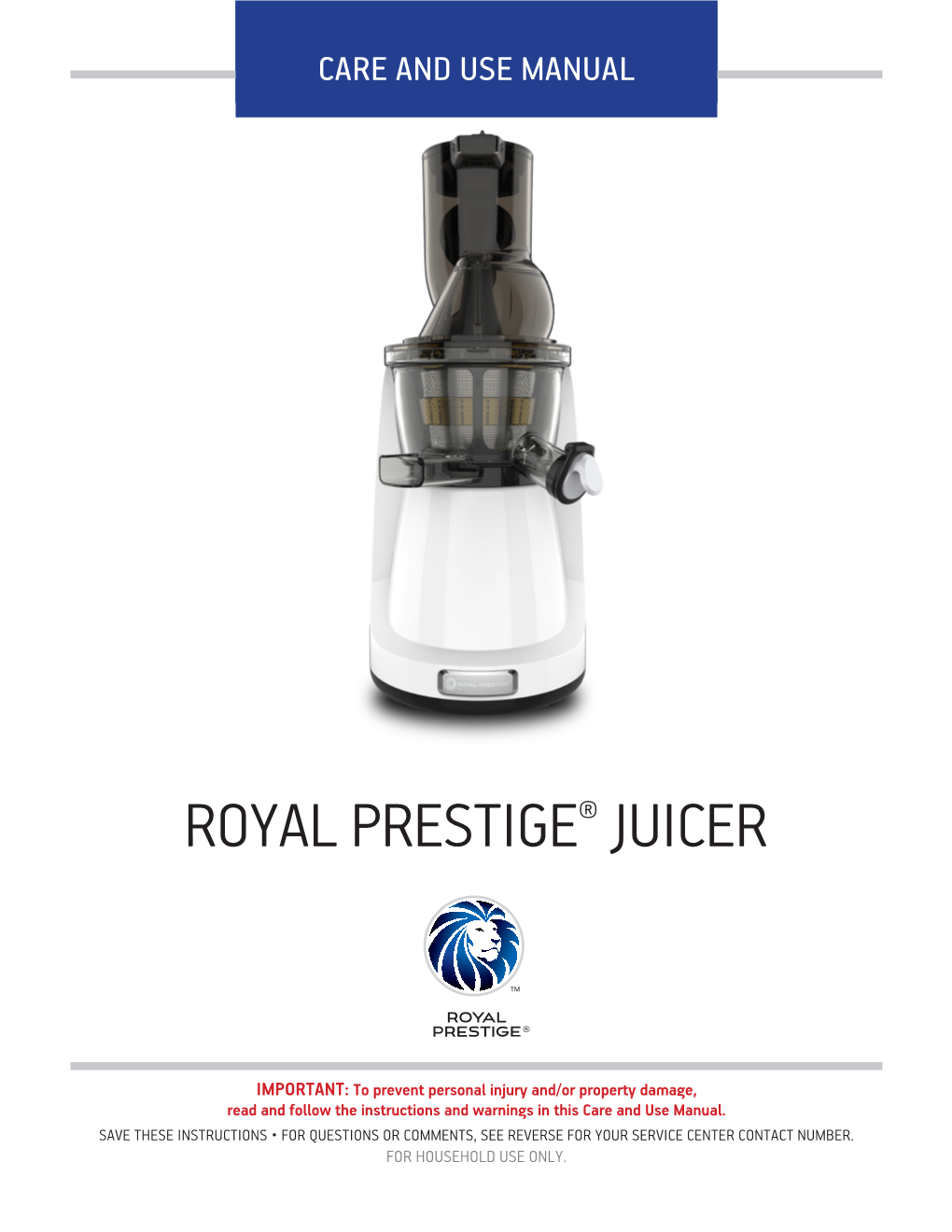 Royal Prestige® Juicer