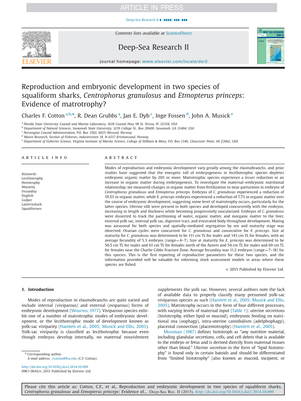 Reproduction and Embryonic Development in Two Species of Squaliform Sharks, Centrophorus Granulosus and Etmopterus Princeps: Evidence of Matrotrophy?