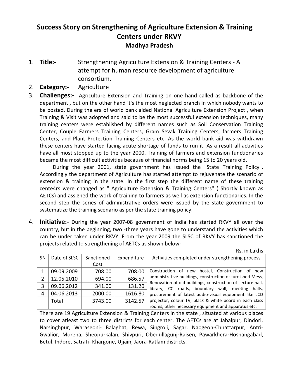 Success Story on Strengthening of Agriculture Extension & Training