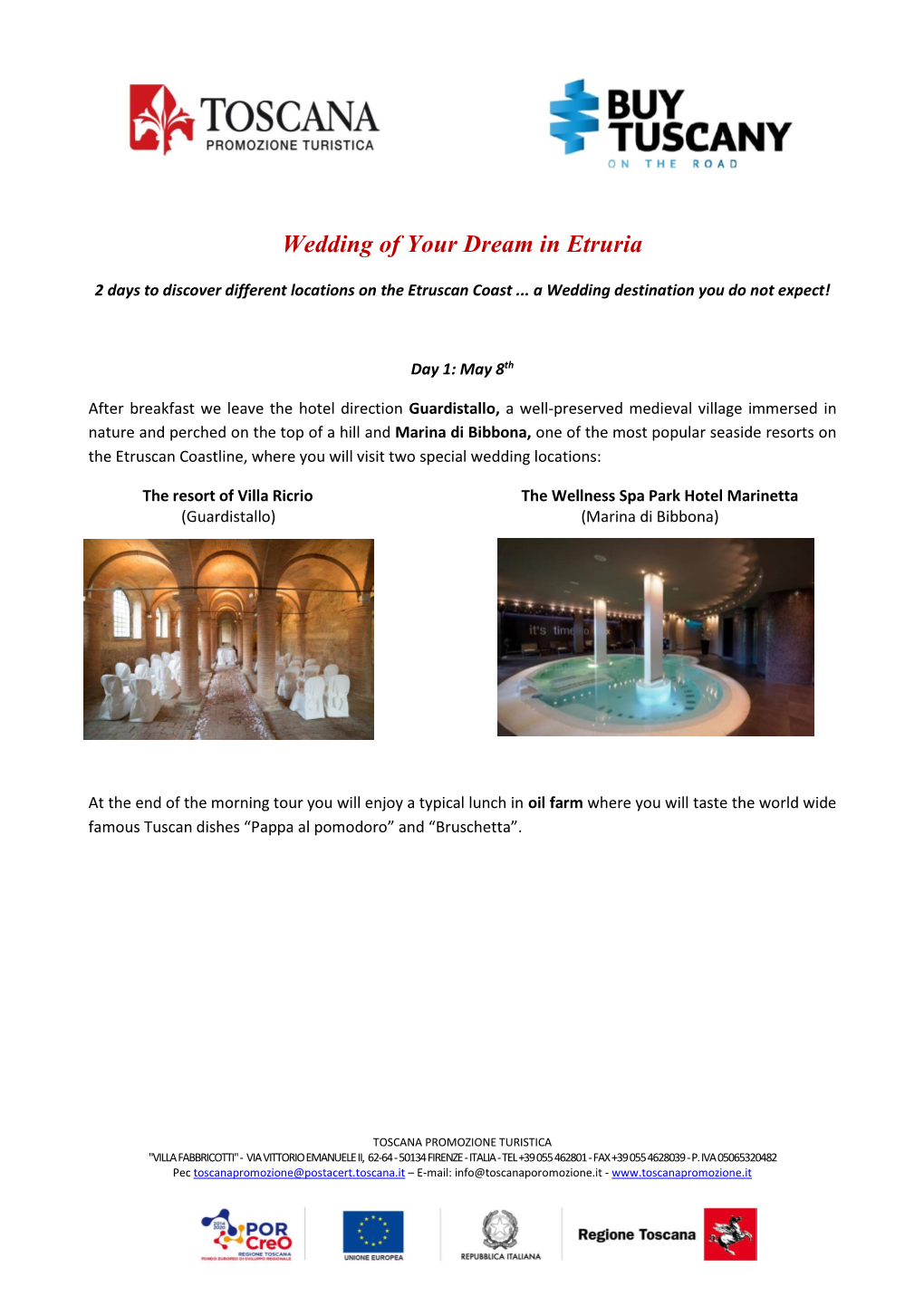 Wedding of Your Dream in Etruria