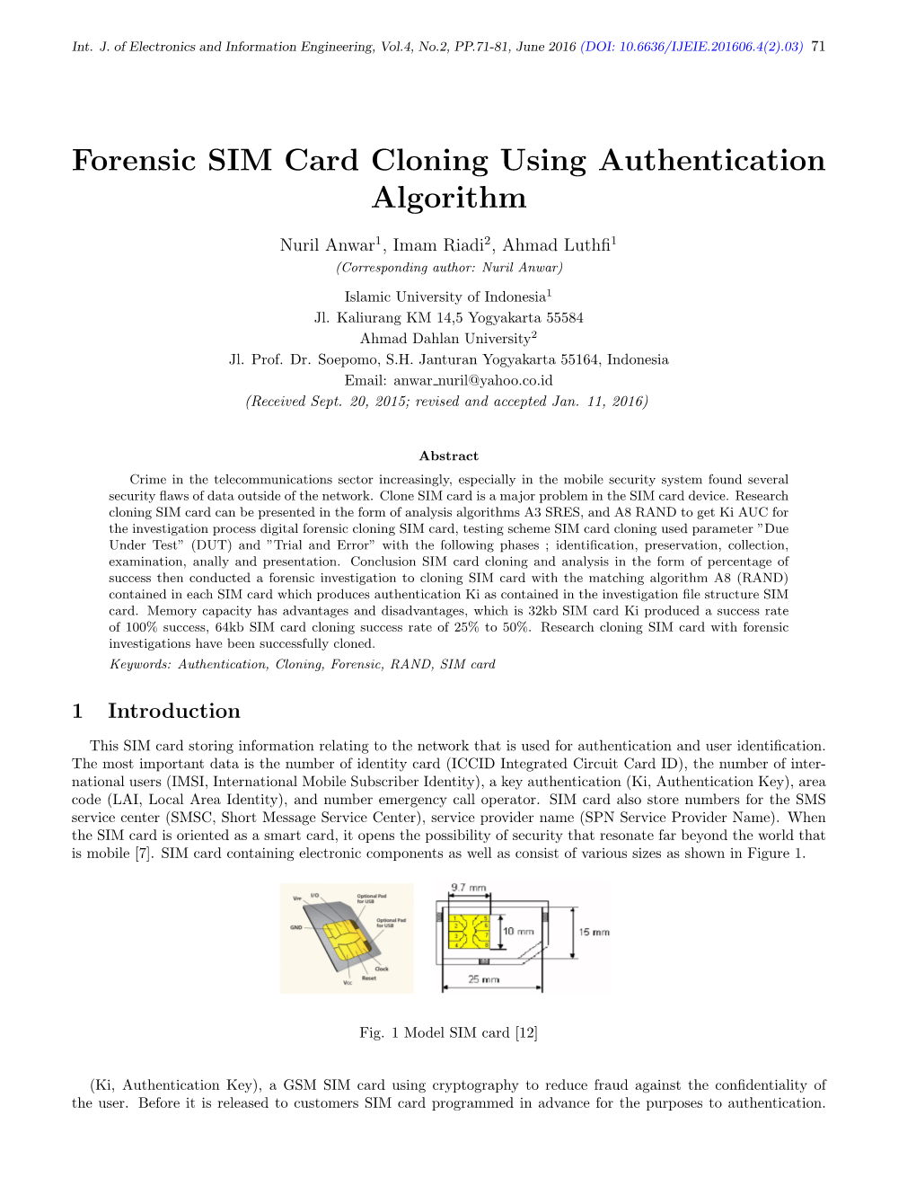 Forensic SIM Card Cloning Using Authentication Algorithm