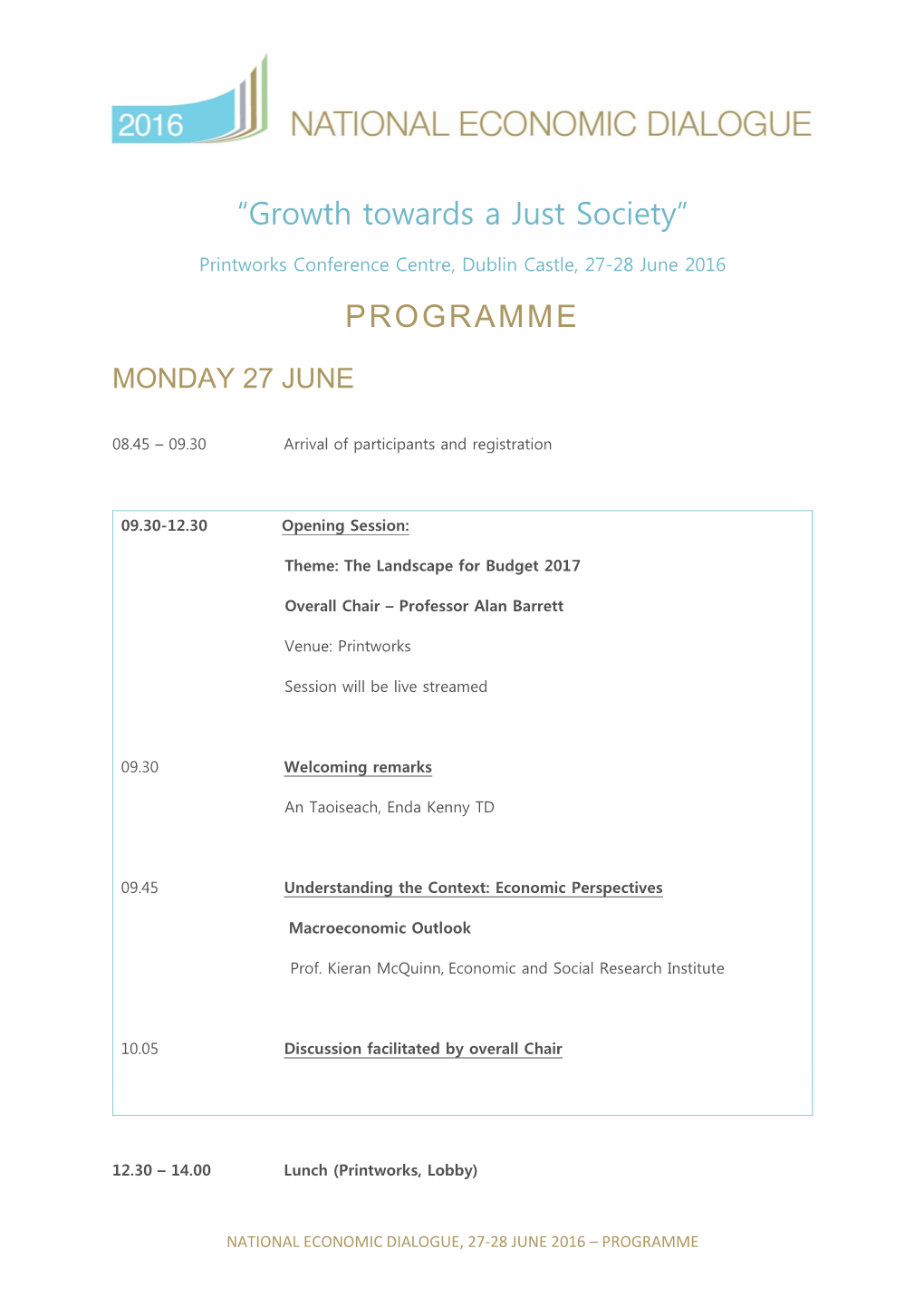 “Growth Towards a Just Society” PROGRAMME