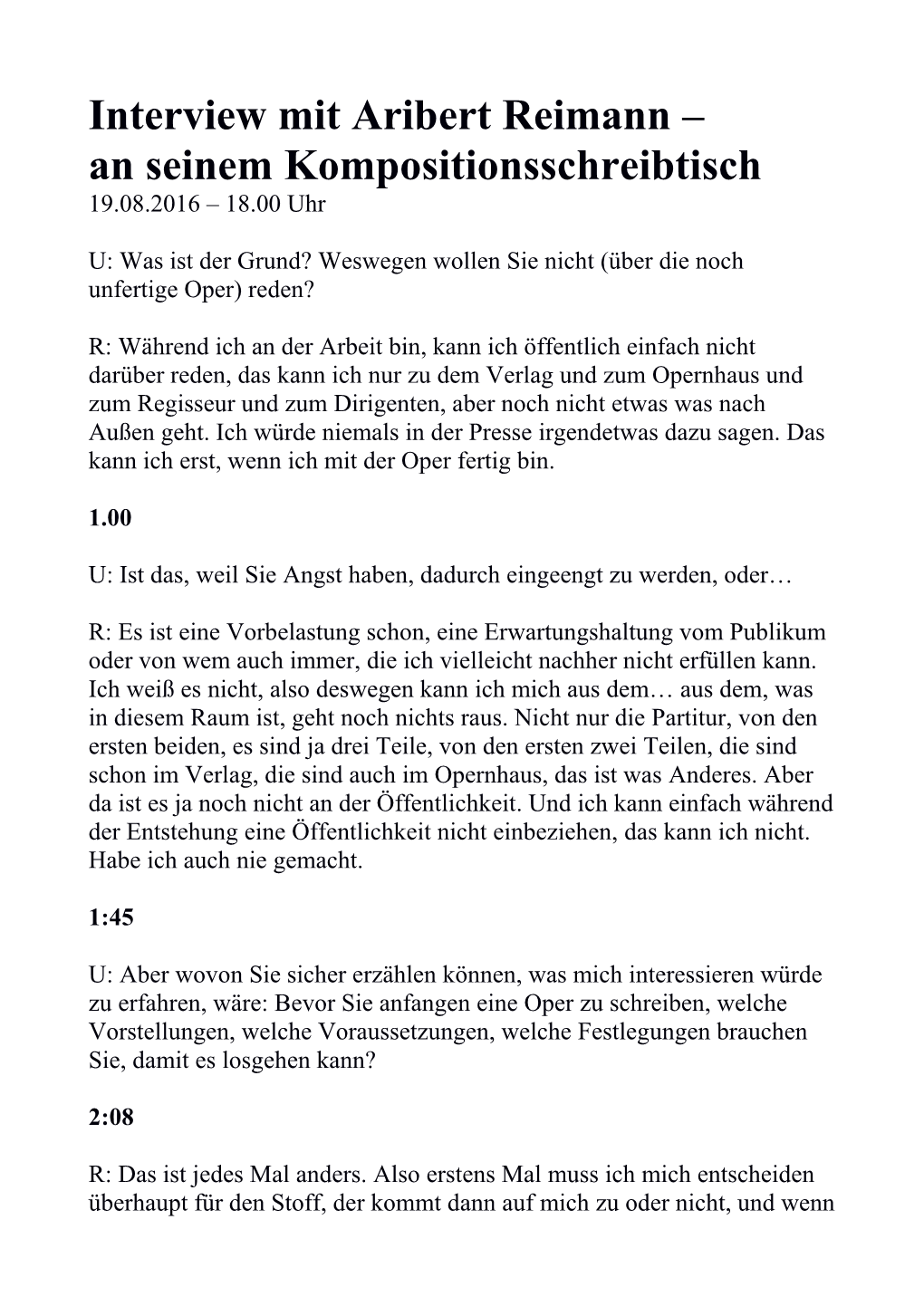 Interview Mit Aribert Reimann – an Seinem Kompositionsschreibtisch 19.08.2016 – 18.00 Uhr