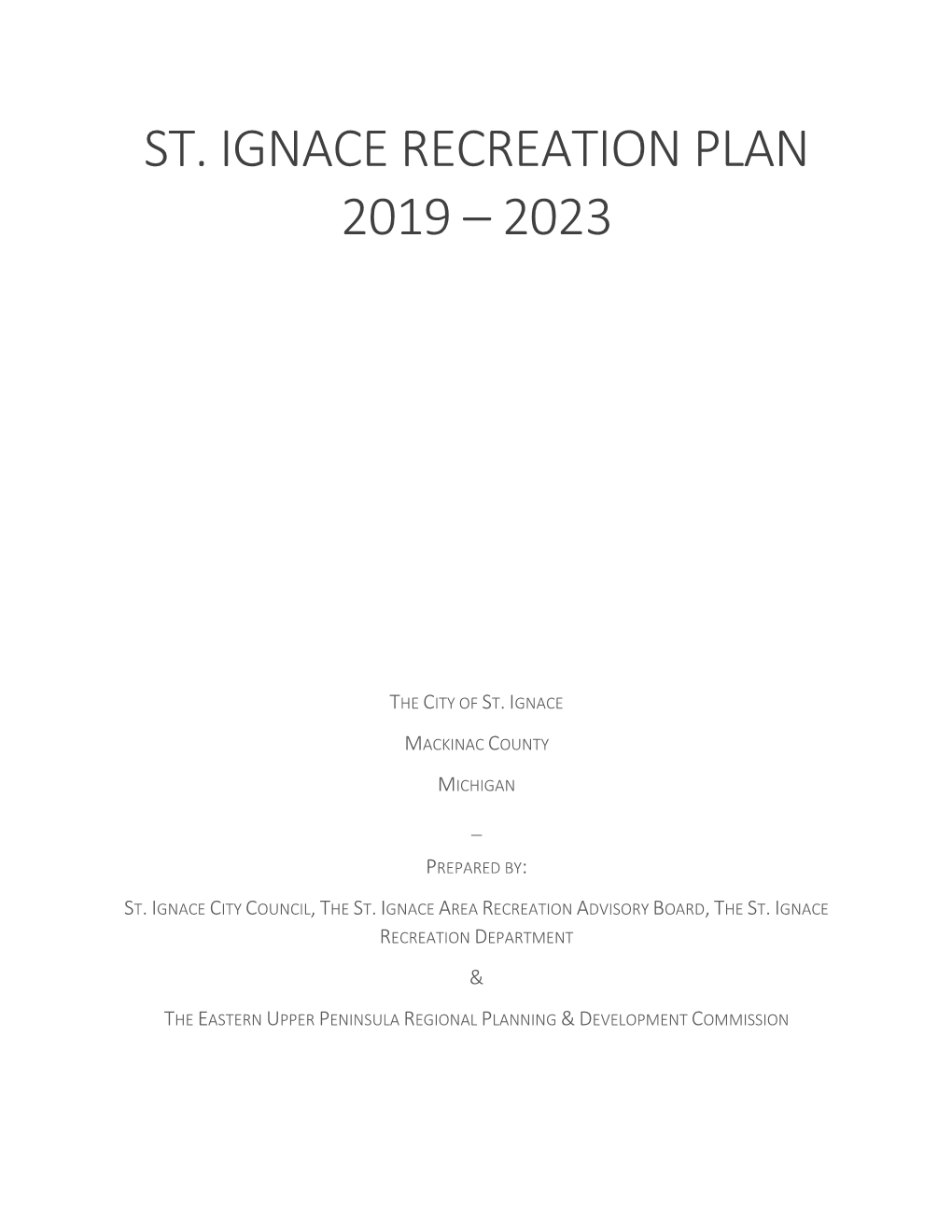 St. Ignace Recreation Plan 2019 – 2023