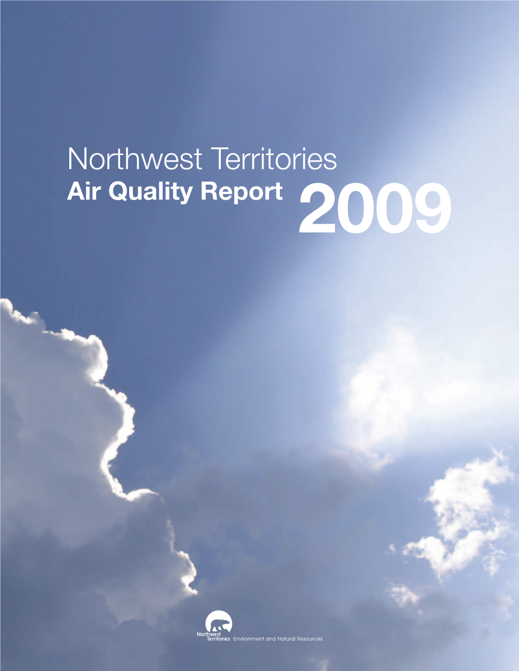 NWT Air Quality Report 2009 1 Snare Rapids