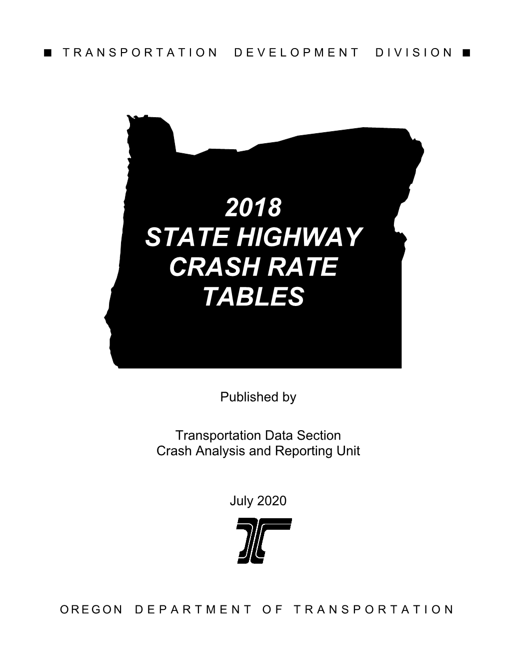 2018 State Highway Crash Rate Tables