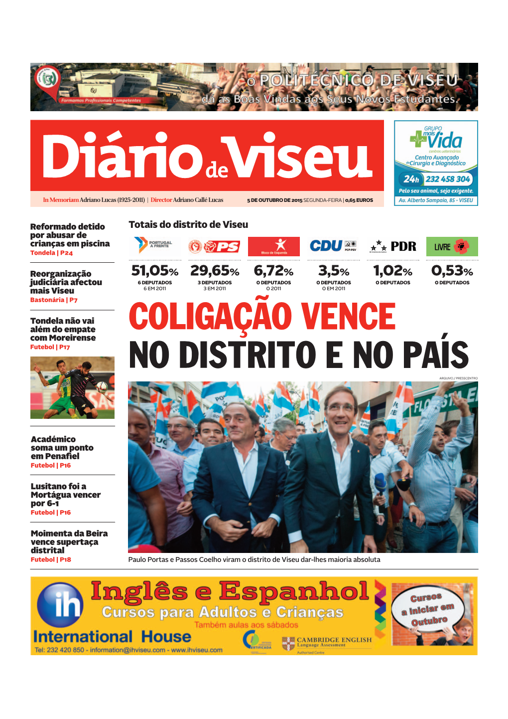 Coligação Vence No Distrito E No Paísarquivo / Presscentro