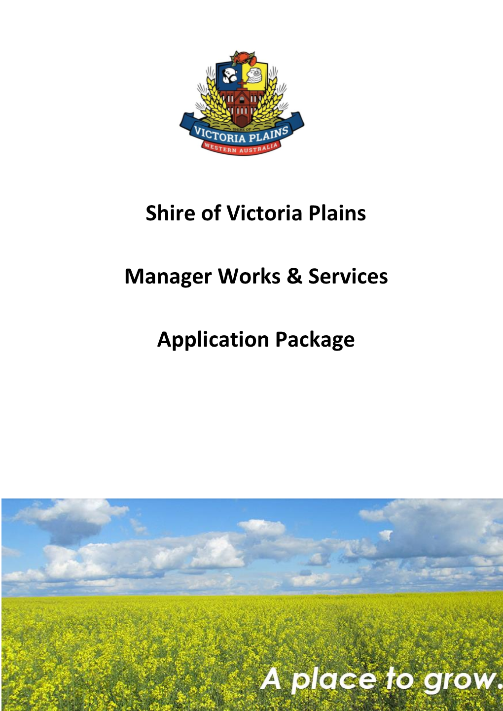 Shire of Victoria Plains Manager Works & Services Application