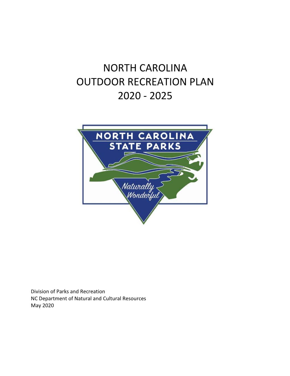 North Carolina Outdoor Recreation Plan 2020 - 2025