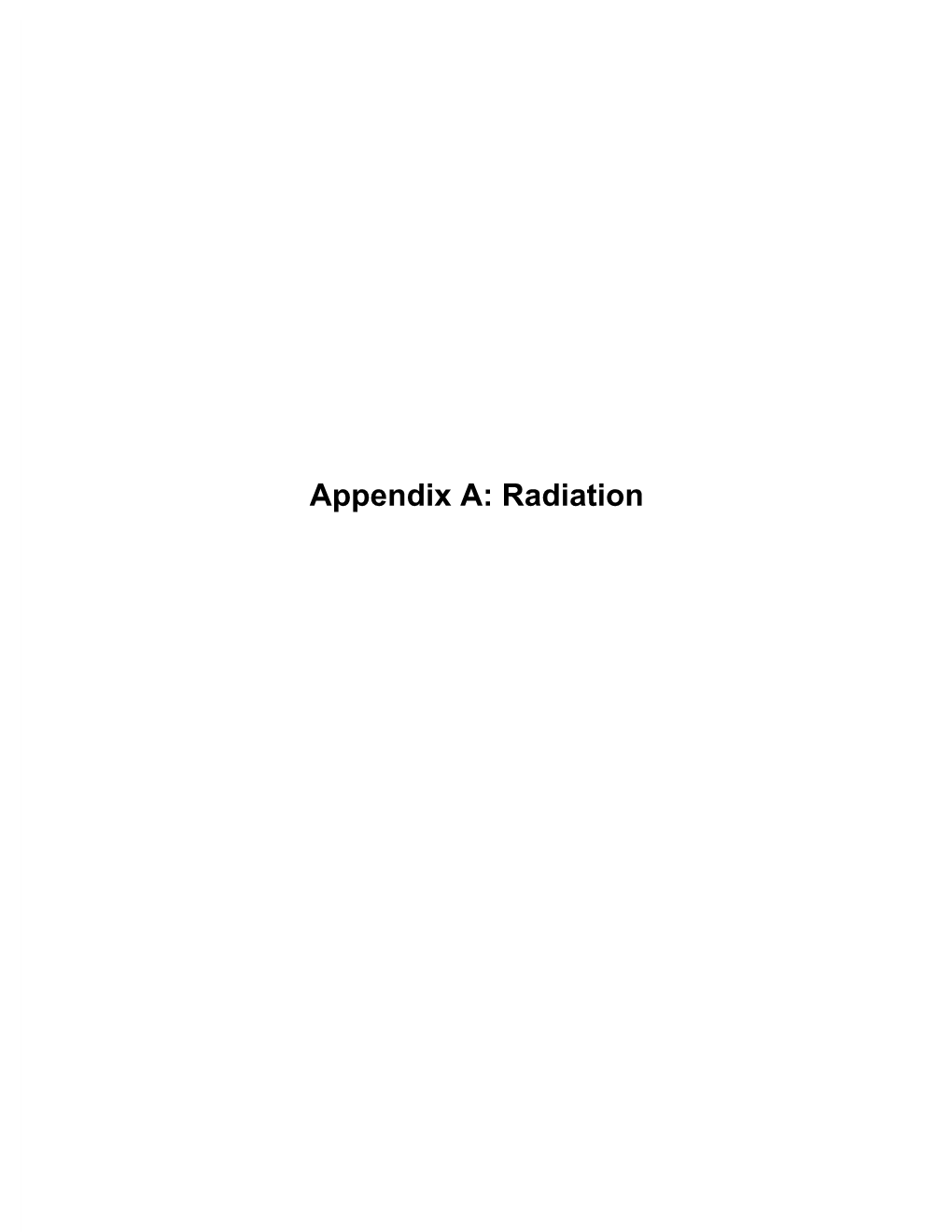 Radiation Appendix A: Radiation