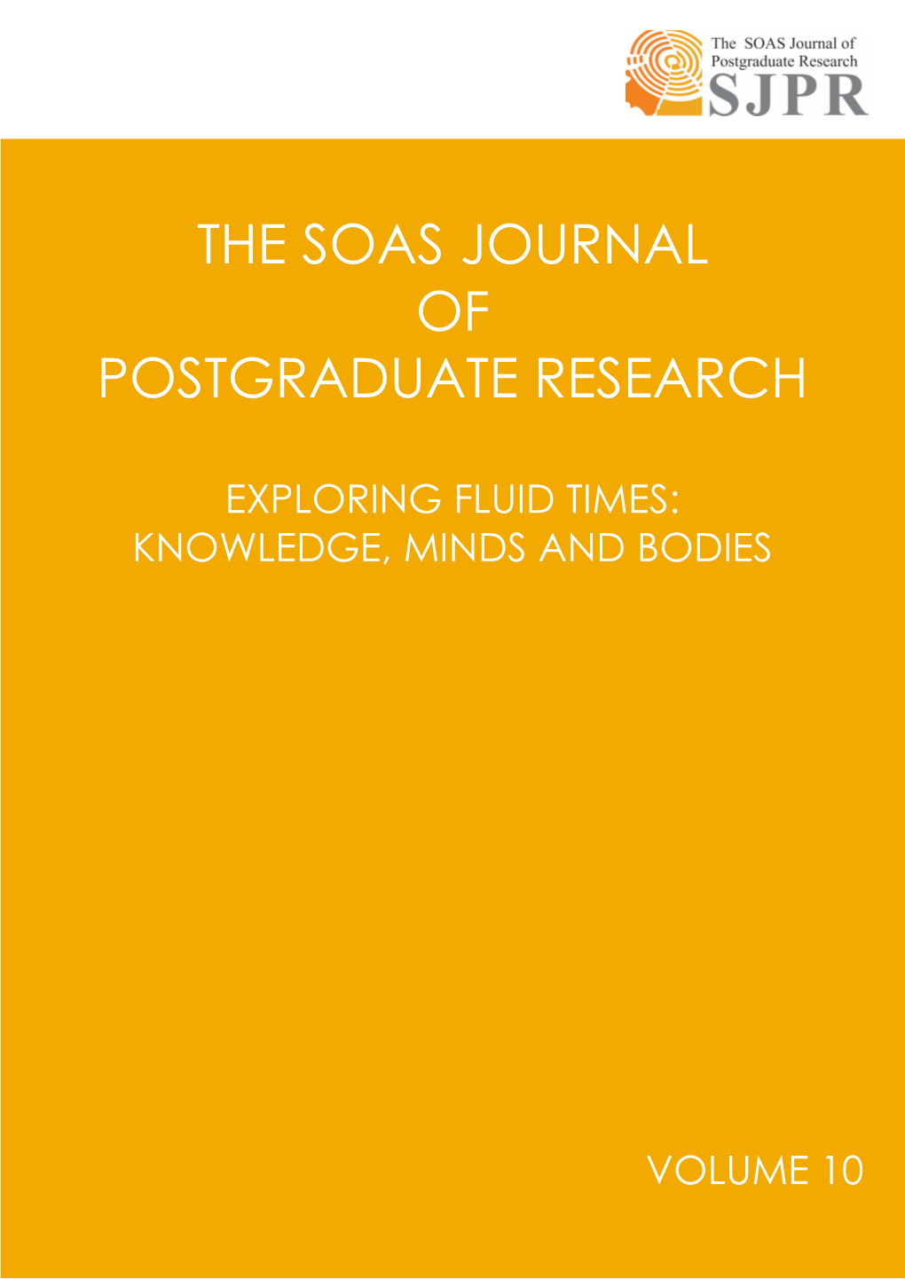 The Soas Journal of Postgraduate Research