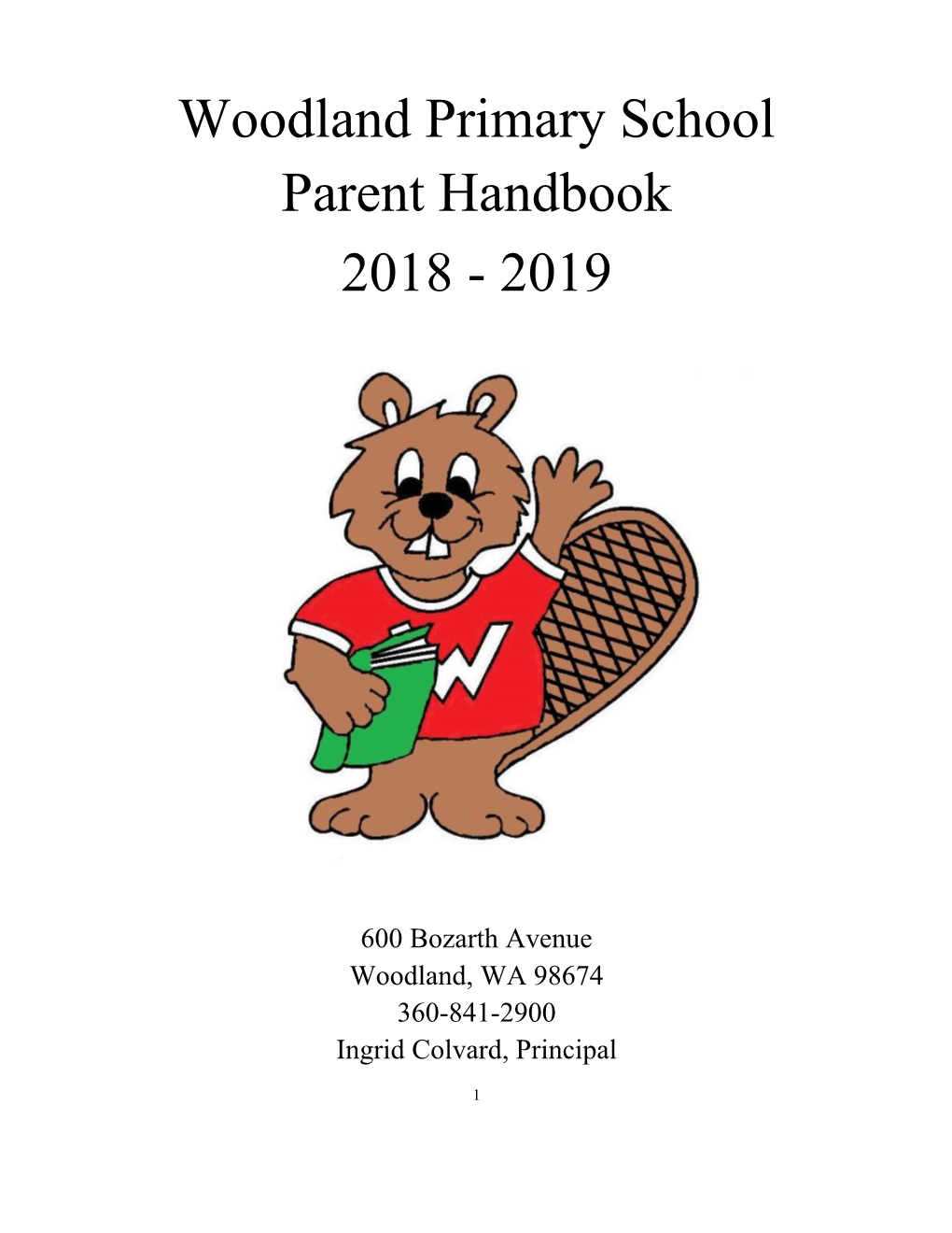 Woodland Primary School Parent Handbook 2018 - 2019