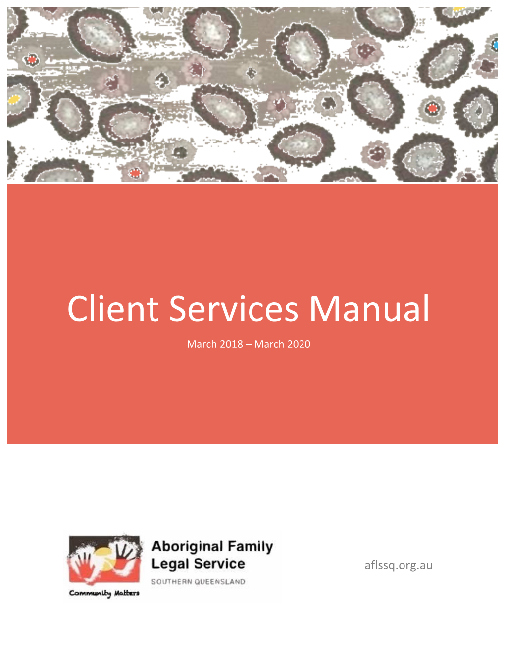 AFLSSQ Client Services Manual 2018