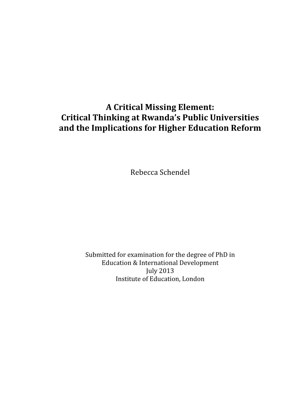 A Critical Missing Element: Critical Thinking at Rwanda's Public Universities and the Implications for Higher Education Reform