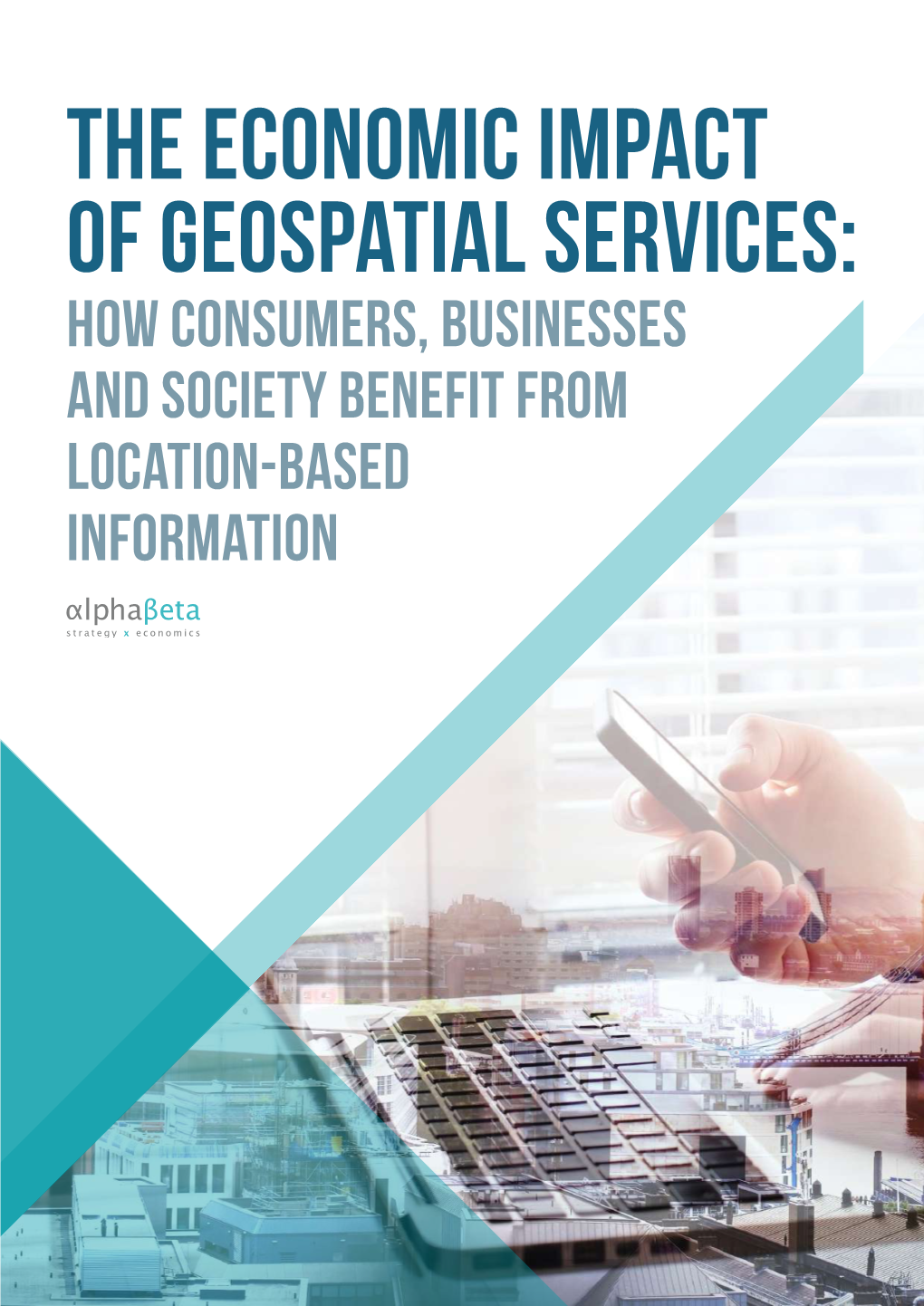 The Economic Impact of Geospatial Services