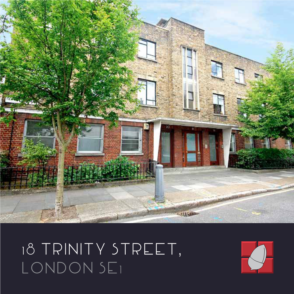 18 Trinity Street, London