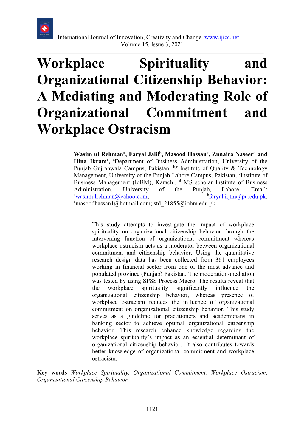 Workplace Spirituality and Organizational Citizenship Behavior: a Mediating and Moderating Role of Organizational Commitment and Workplace Ostracism