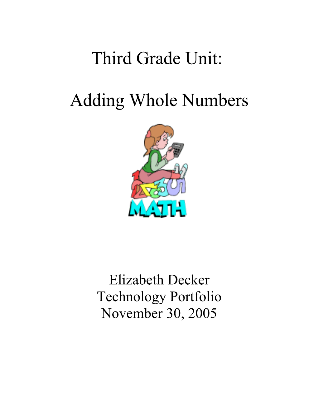 Third Grade Unit