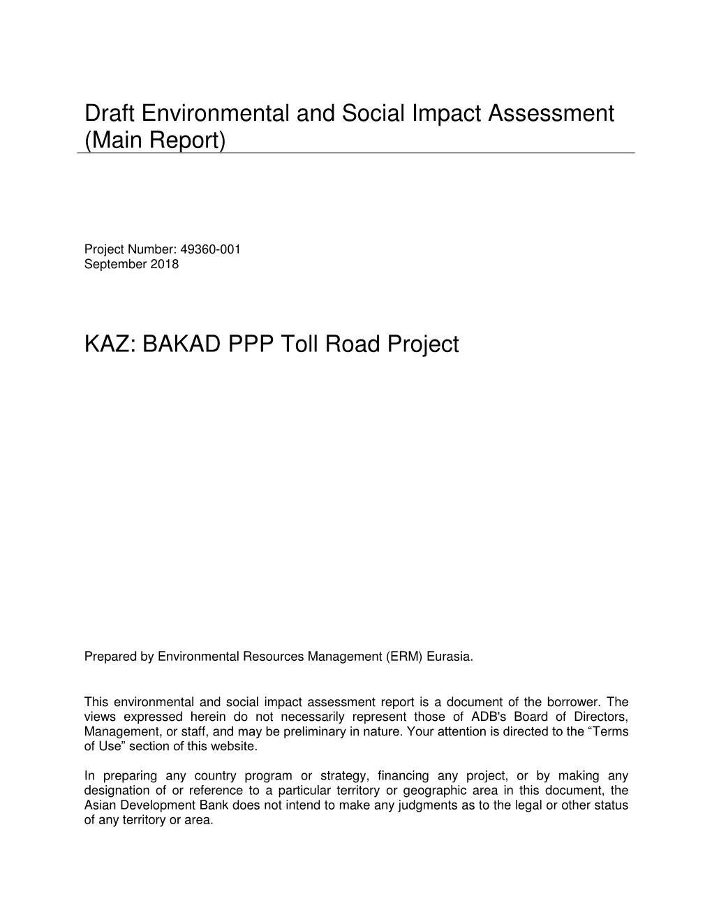 49360-001: Big Almaty Ring Road (BAKAD) PPP Toll Road Project