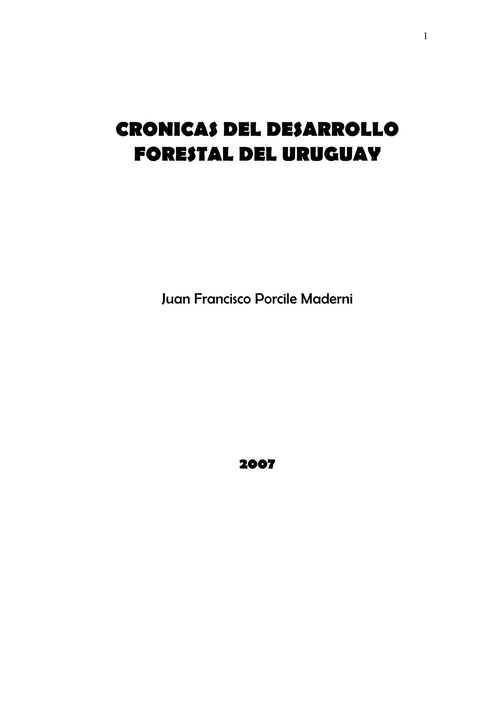 Cronicas Del Desarrollo Forestal