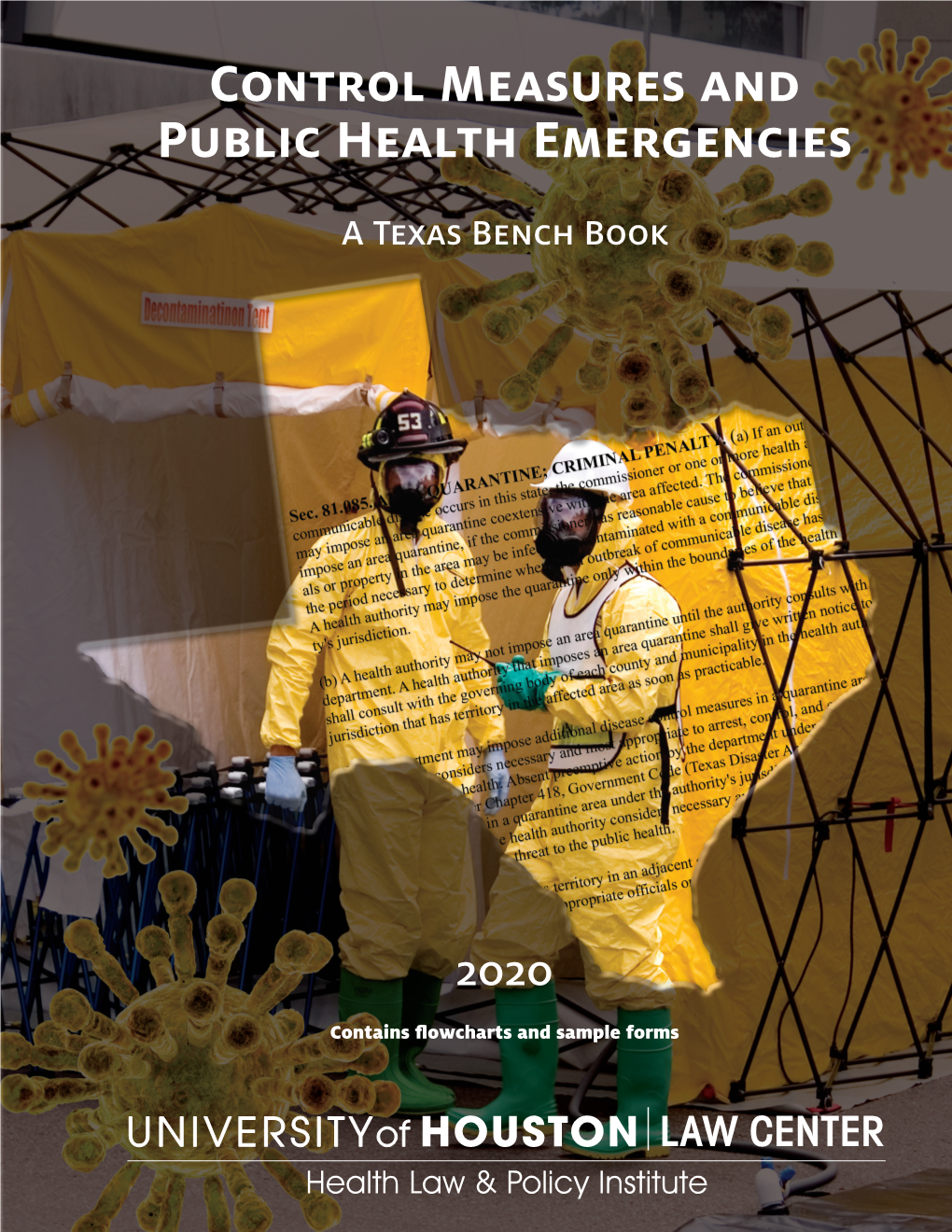 Control Measures and Public Health Emergencies: a Texas Bench Book - 2020 Control Measures and Public Health Emergencies