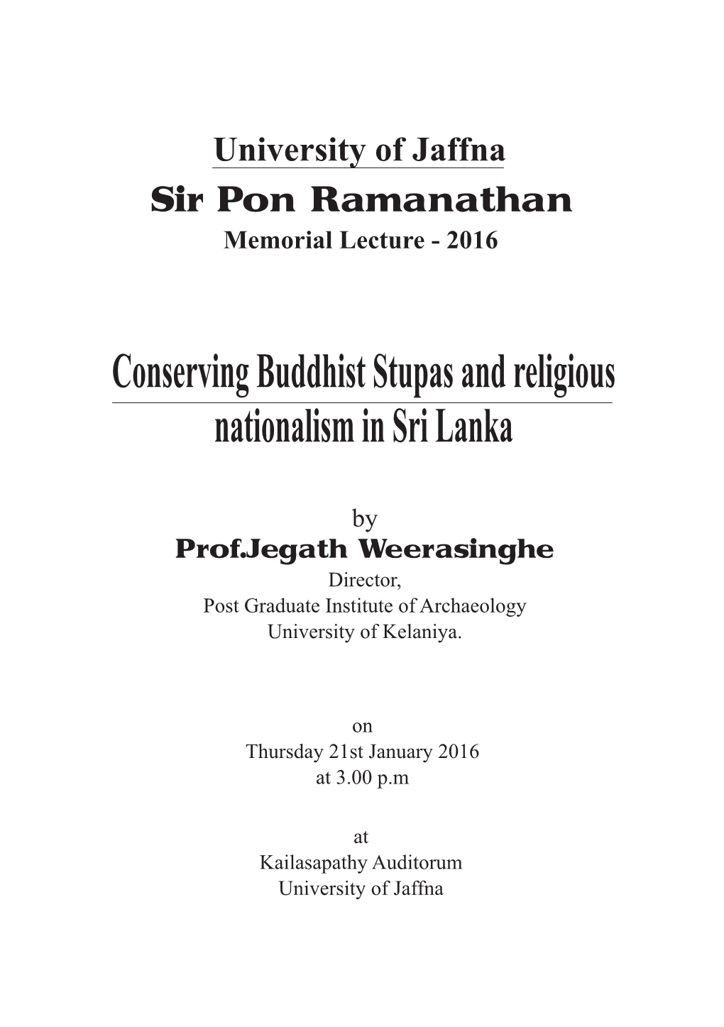Sir Pon Ramanathan Memorial Lecture - 2016