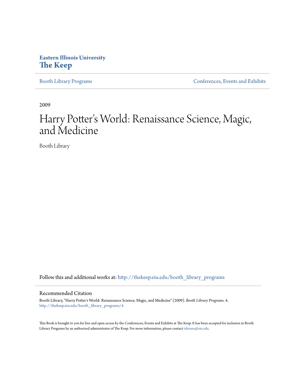 Harry Potter's World: Renaissance Science, Magic, and Medicine Booth Library