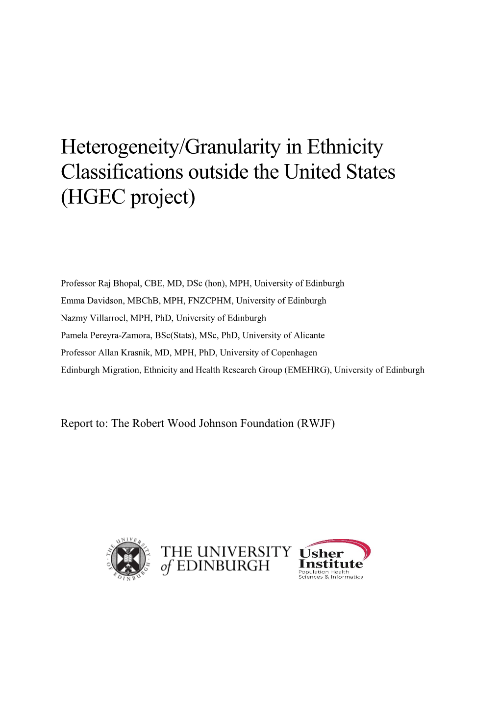 Heterogeneity/Granularity in Ethnicity Classifications (HGEC) Outside the U.S