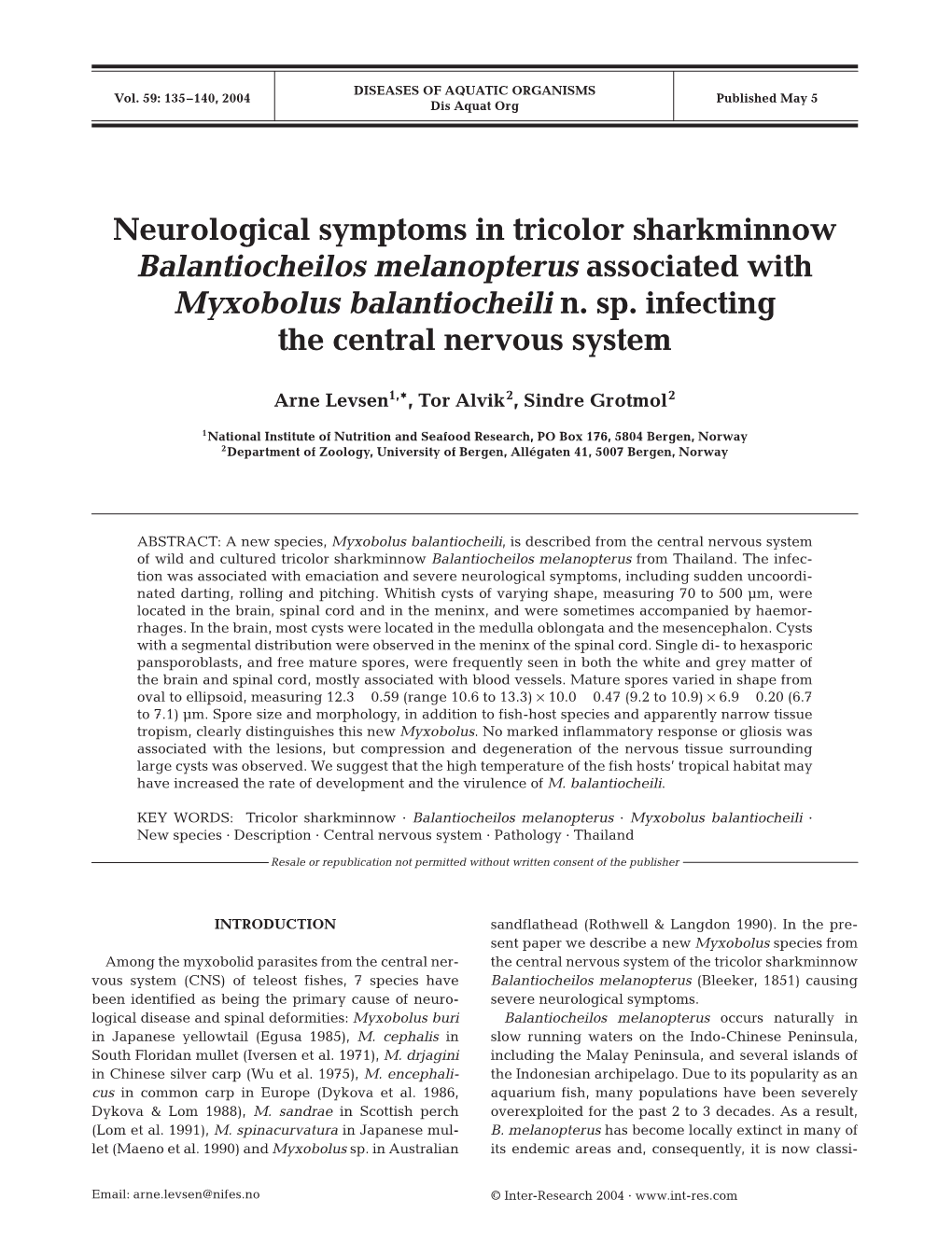 Neurological Symptoms in Tricolor Sharkminnow Balantiocheilos Melanopterus Associated with Myxobolus Balantiocheili N