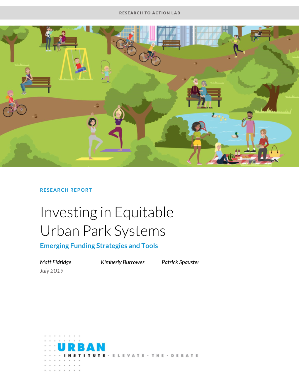 Investing in Equitable Urban Park Systems Emerging Funding Strategies and Tools